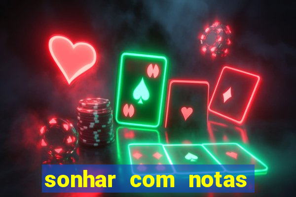 sonhar com notas de 50 reais jogo do bicho